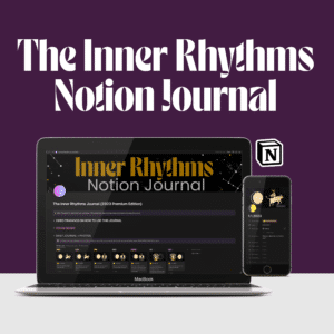 Inner Rhythms Journal - 2023 Premium Edition